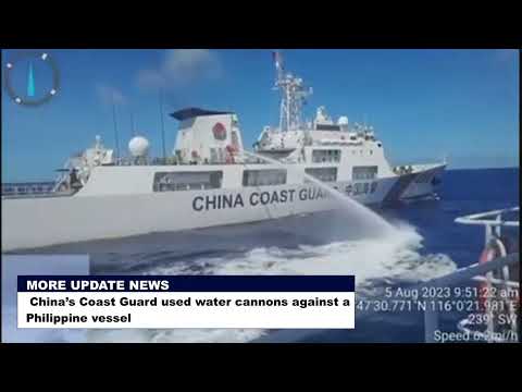 China's Coast Guard used water cannons against a Philippine vessel