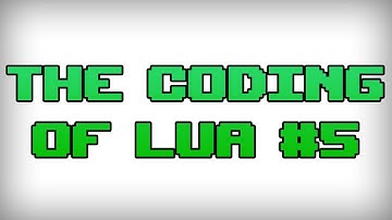 How to learn Lua - Beginner series #5 - Loops
