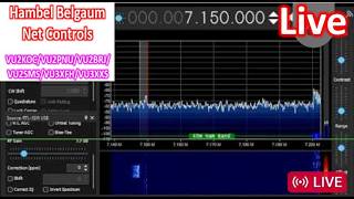 Hambel Belgaum Net Live Stream with RTL-SDR, 7150 kHz, 0700 IST (0130 UTC), 22 July 2026