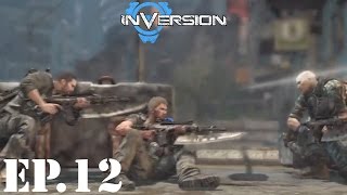 Inversion Let’s Play | Part 12 | Courtyard Fight