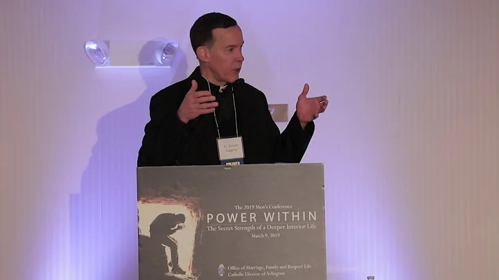 Fr. Donald Haggerty "A Lenten Proposal" Men's Conf...