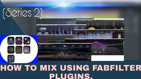 HOW TO MIX USING FABFILTER PLUGINS (Series 2). #cubase #mixing #mastering
