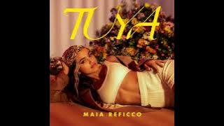 Tuya  - Maia Reficco