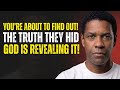 CHOSEN ONES: GOD IS ABOUT TO REVEAL WHAT YOU WERE NEVER SUPPOSED TO KNOW.