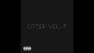 Protiva - DTSDF 3 (mixtape)