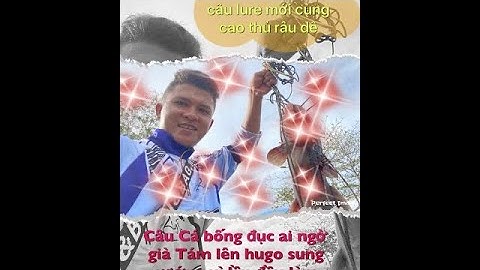 Do Trong Phuong | Câu Cá bống đục đầm Phước An già Tám lên hugo sung sướng lần đầu làm chuyện ấy
