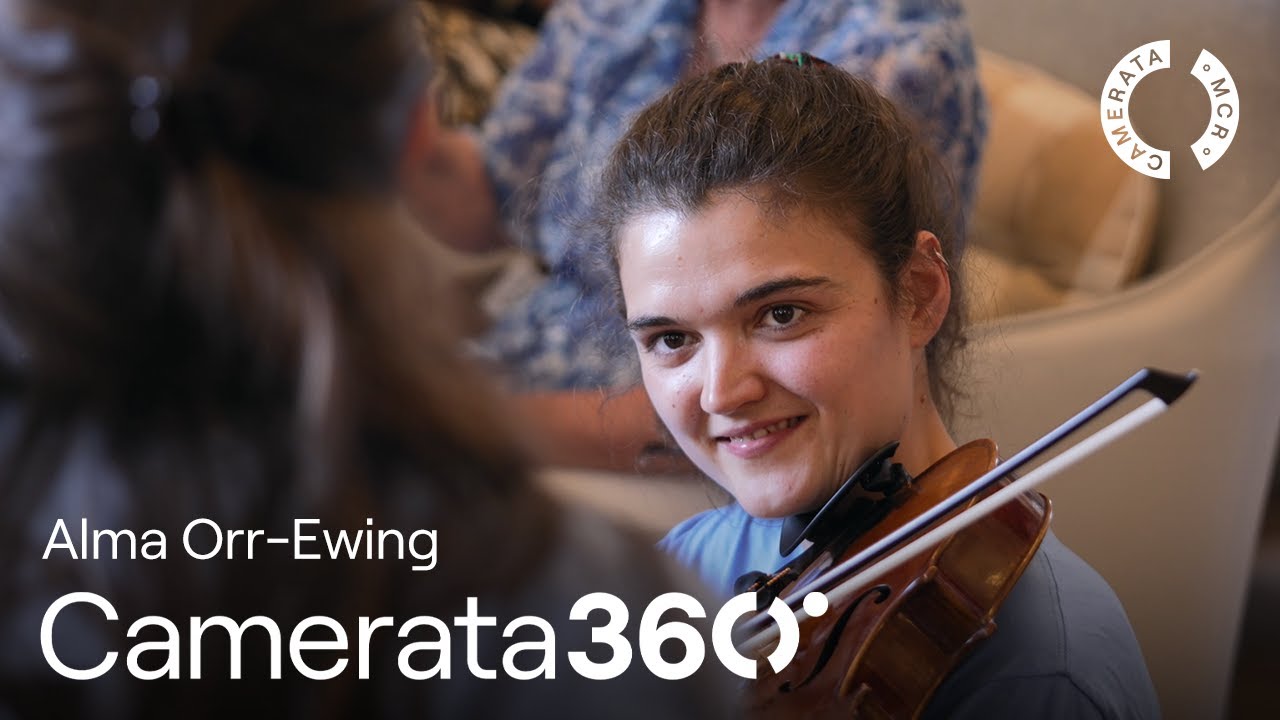Meet Alma - Camerata 360° Ruth Sutton Fellow | Manchester Camerata, Young Musicians & Music Careers