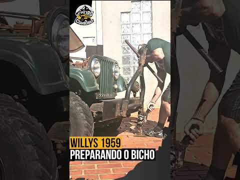 PREPARANDO O WILLYS 1959