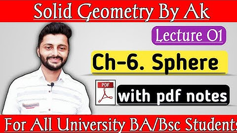 Sphere  BSC 1st year | B.A/B.Sc 1st Year | Sphere Bsc 1st Year in Hindi  | Solid geometry By Ak