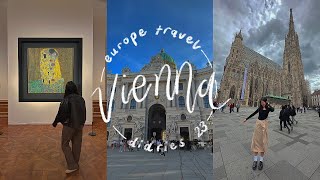 vienna vlog — europe travel diaries 🐎🏰 | the kiss by klimt, mozart's old house, vienna opera house