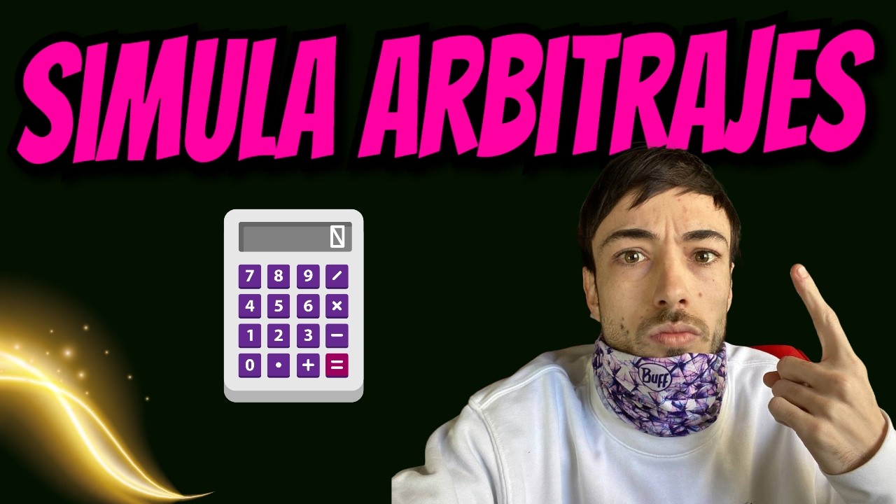 ⚠️ Aprende a Simular ARBITRAJES para Calcular tus GANANCIAS !