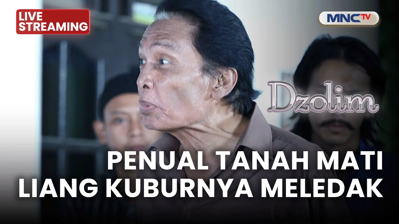 🔴 PENJUAL TANAH MATI LIANG KUBURNYA MELEDAK | LIVE DZOLIM | 30 NOVEMBER 2025
