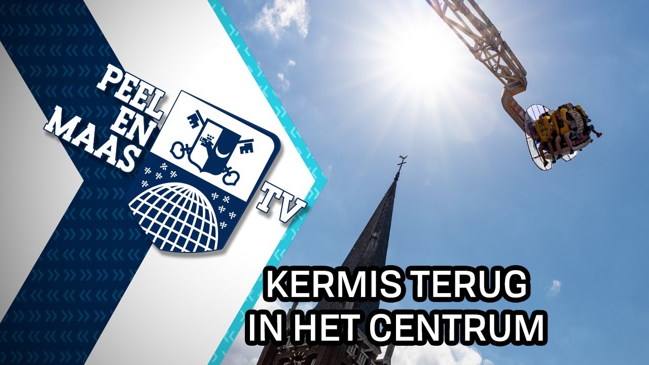 Kermis terug in het centrum - 5 augustus 2022 - Peel en Maas TV Venray