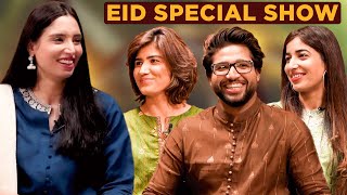 Zainab Abbas is your host in this Eid special, Imam-ul-Haq, Diana Baig and Aliya Riaz are her guests