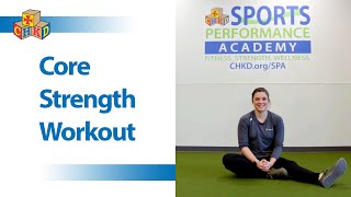 Core Strength Workout for Kids and Teens - CHKD Sports Performance Academy
