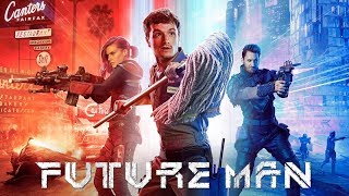 Человек будущего (Future Man) — Русский трейлер (3 сезон) 2020