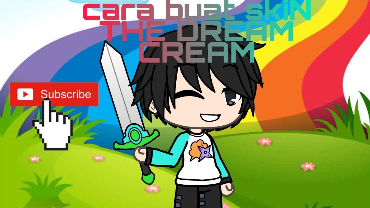 Gacha Life Cara Buat Skin The Dream Craft - Youtube