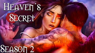 GETTING HOT N' HEAVY WITH LUCIFER ll Heaven's Secret S2 ll Chapter 1