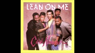 Club Nouveau - Lean on me