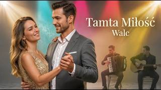 🇵🇱 Tamta Miłość | Nowy Walc 2026 🔥 Music  ✨