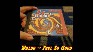Download Mp3 Waldo - Feel So Good (Dreammaker Radio Mix) Gudang lagu Download Mp3 Waldo - Feel So Good (Dreammaker Radio Mix)