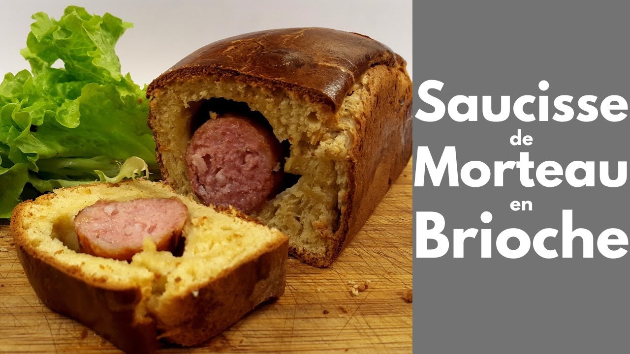 Saucisse De Morteau En Brioche Tousencuisineavecseb Youtube