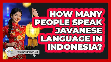 How Many People Speak Javanese Language In Indonesia?