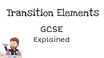 Transition Elements | GCSE Chemistry