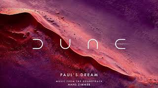 01. Pauls Dream | Dune (Music From The Soundtrack)