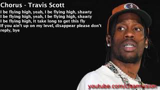 (Clean Lyrics) Travis Scott - Flying High (ft. Toro y Moi)