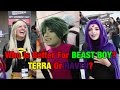 Who is better for beast boy terra or raven nycc cosplay