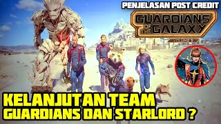 TEAM GUARDIANS BELUM SELESAI ADA ANCAMAN INCURSION | GUARDIANS OF THE GALAXY VOL 3 POST CREDIT SCENE