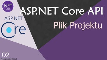 ASP.NET Core API: 02. Plik projektu