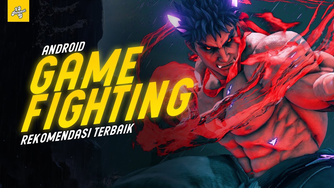 7 GAME ANDROID & iOS FIGHTING ONLINE TERBAIK 2022 - YouTube