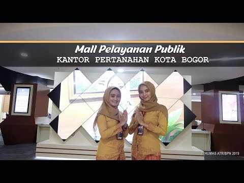 MAL PELAYANAN PUBLIK KANTOR PERTANAHAN KOTA BOGOR