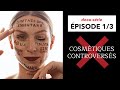 Documentaire derrire les cosmtiques partie 1  les ingrdients controverss