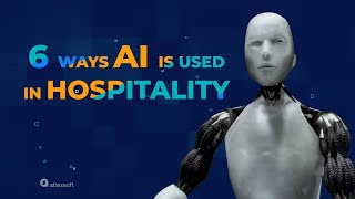 6 Ways AI is Used in Hospitality screenshot 4