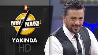 Yarı Yarıya yakında atv'de Resimi