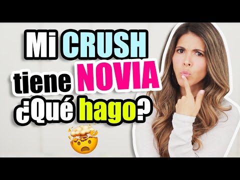 Video: Cómo Conseguir Un Chico Si Tiene Novia