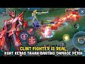 CLINT FIGHTER IS REAL ! KUAT TAHAN BANTING DAMAGE PEDIH - CLINT MOBILE LEGENDS