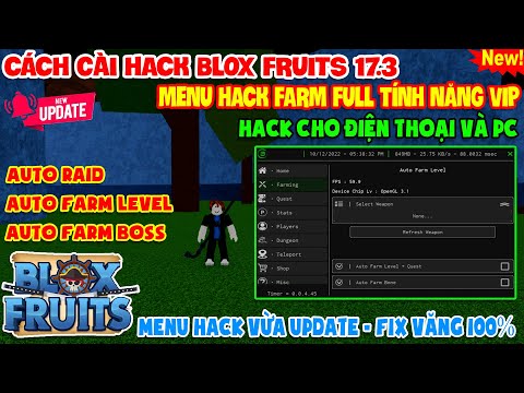 hack giọt nước blox fruit - [ROBLOX] CÁCH HACK BLOX FRUITS 17.3 CHO ĐIỆN THOẠI VÀ PC MỚI NHẤT ll FARM LEVEL, AUTO RAID, MENU VIP