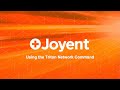 Joyent technical discussion using the triton network command