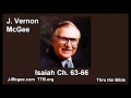 23 Isaiah 63-66 - J Vernon McGee - Thru the Bible