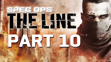 Spec Ops: The Line Gameplay Walkthrough Part 10