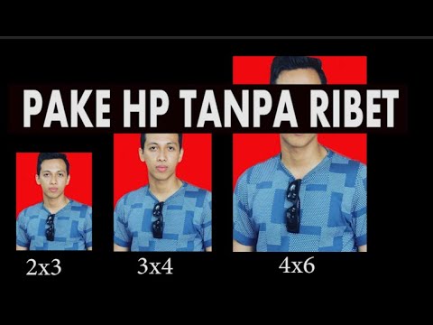 Cara Mengubah Ukuran Foto Menjadi 2x3 3x4 4x6 Di Hp Android Dengan Mudah Youtube Cara Mengubah Ukuran Foto Menjadi 2x3 3x4 4x6 Di Hp Android Dengan Mudah Youtube