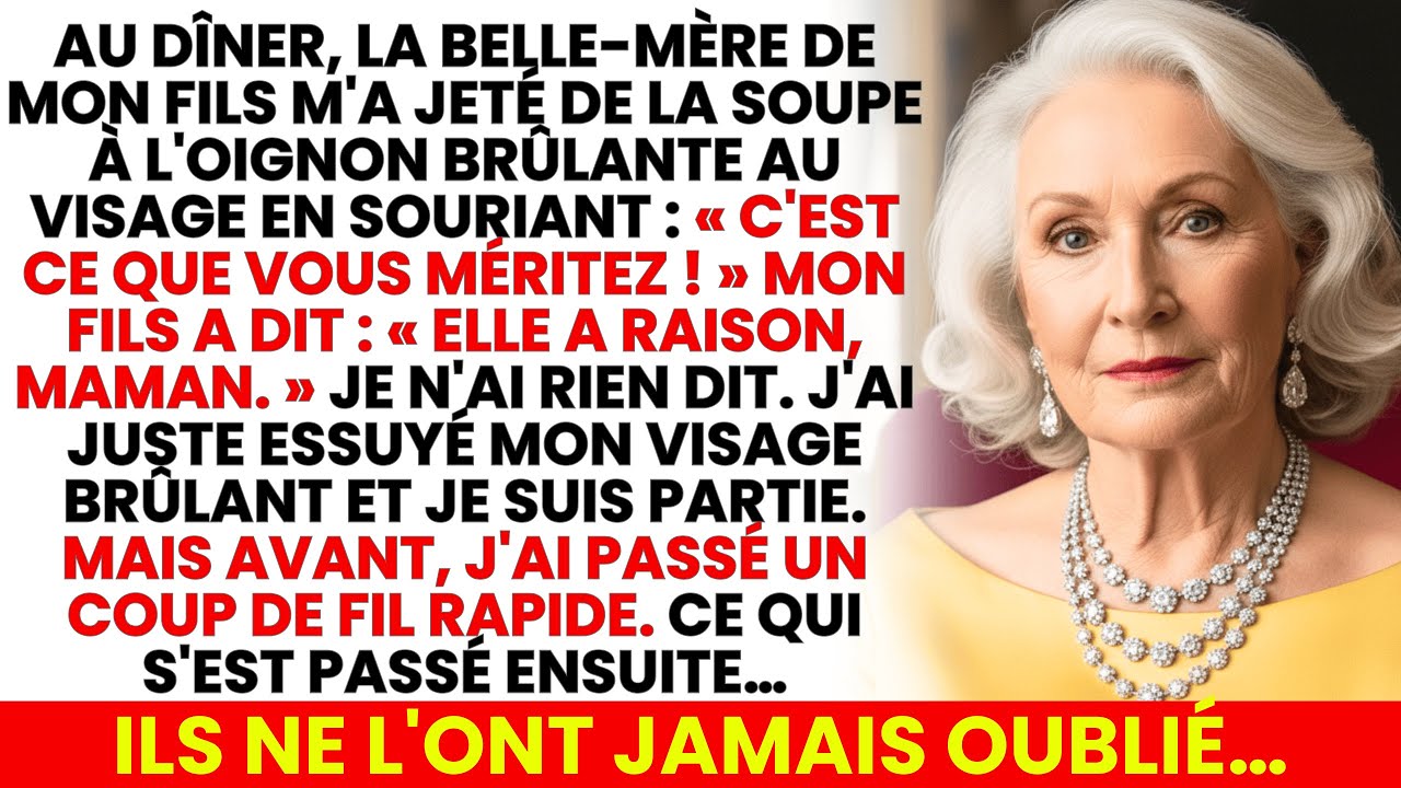 « La Belle-Mère De Mon Fils M’a Jeté De La Soupe Chaude… Ce Qui S’est Passé Après Les A Terrifiés. »