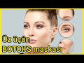 Botoks maska  Botoks təsirli təbii maska