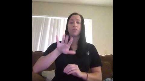 Jackie Gattis ASL 2 Unit 16 homework TA: Brittany