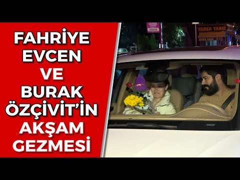 BURAK ÖZÇİVİT'İN FAHRİYE EVCEN'E ÇİÇEK JESTİ l Fahriye Evcen ve Burak Özçivit Çifti Akşam Gezmesinde