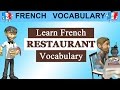 LEARN FRENCH PHRASES - RESTAURANT VOCABULARY